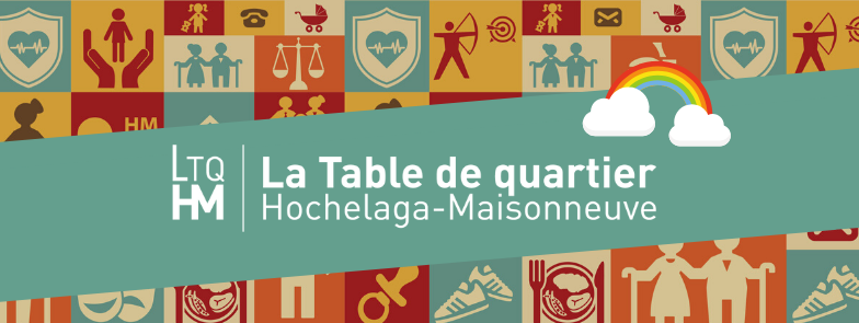 La Table de Quartier – Hochelaga-Maisonneuve